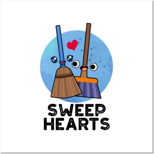 Sweep Hearts Funny Sweet Hearts Broom Pun Posters and Art